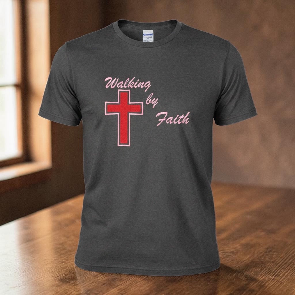 Walking by Faith Shirt