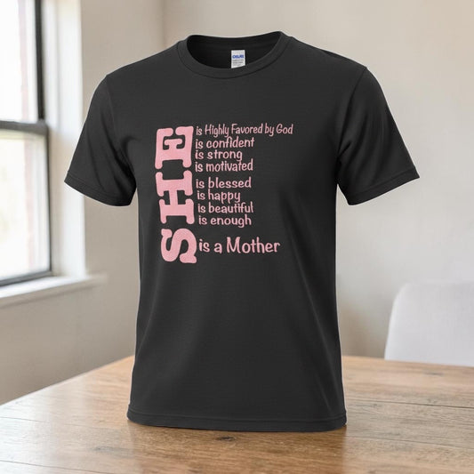 She is a Mother T-Shirt