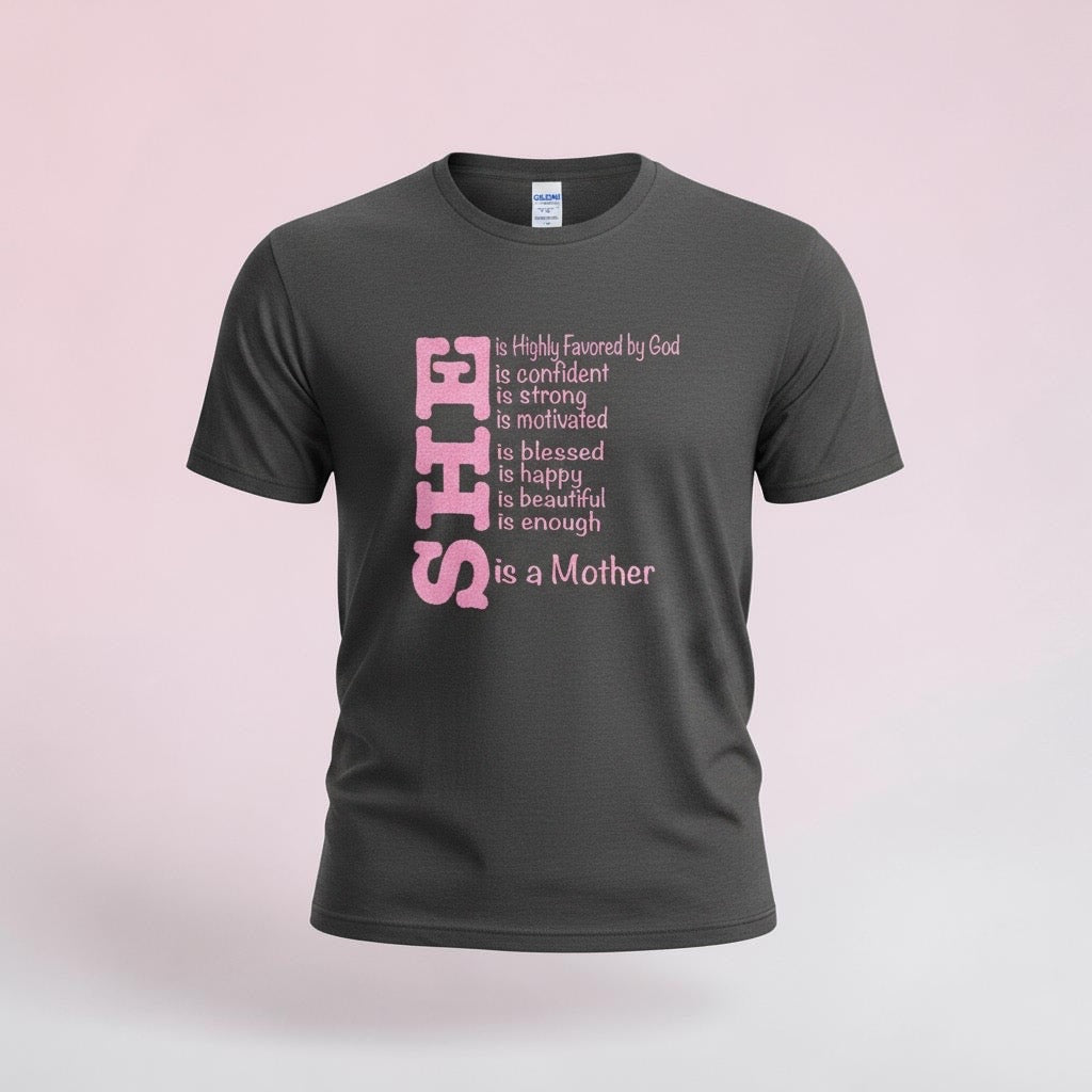 She is a Mother T-Shirt